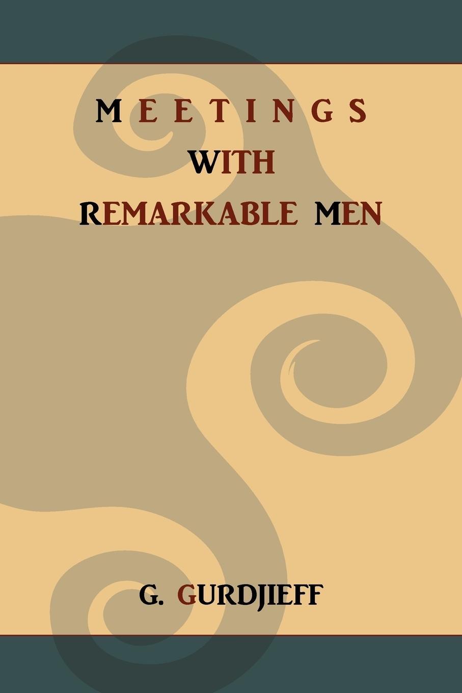 Cover: 9781891396649 | Meetings with Remarkable Men | G. Gurdjieff | Taschenbuch | Paperback