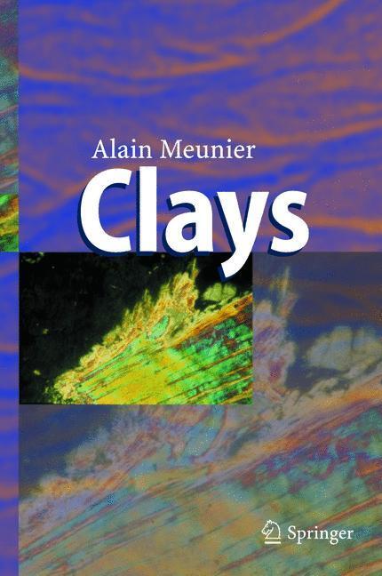Cover: 9783642060007 | Clays | Alain Meunier | Taschenbuch | Paperback | xiv | Englisch
