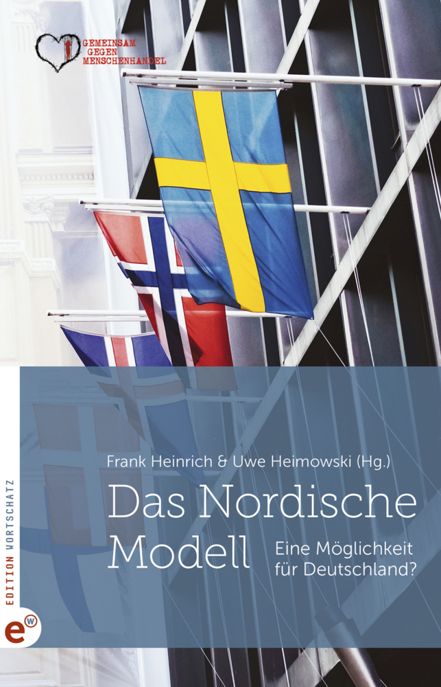Cover: 9783943362701 | Das Nordische Modell | Eine Möglichkeit für Deutschland? | Taschenbuch
