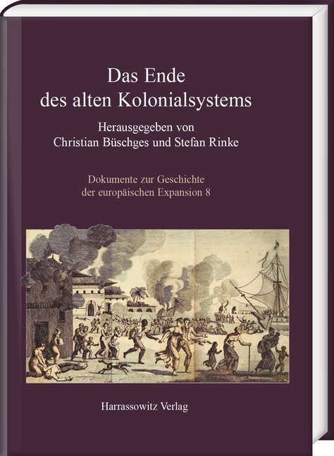 Cover: 9783447106061 | Das Ende des alten Kolonialsystems | Eberhard Schmitt (u. a.) | Buch