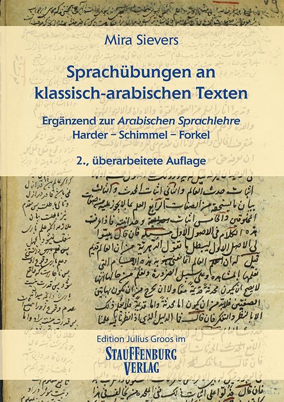 Cover: 9783872768896 | Sprachübungen an klassisch-arabischen Texten | Tim Sievers | Buch