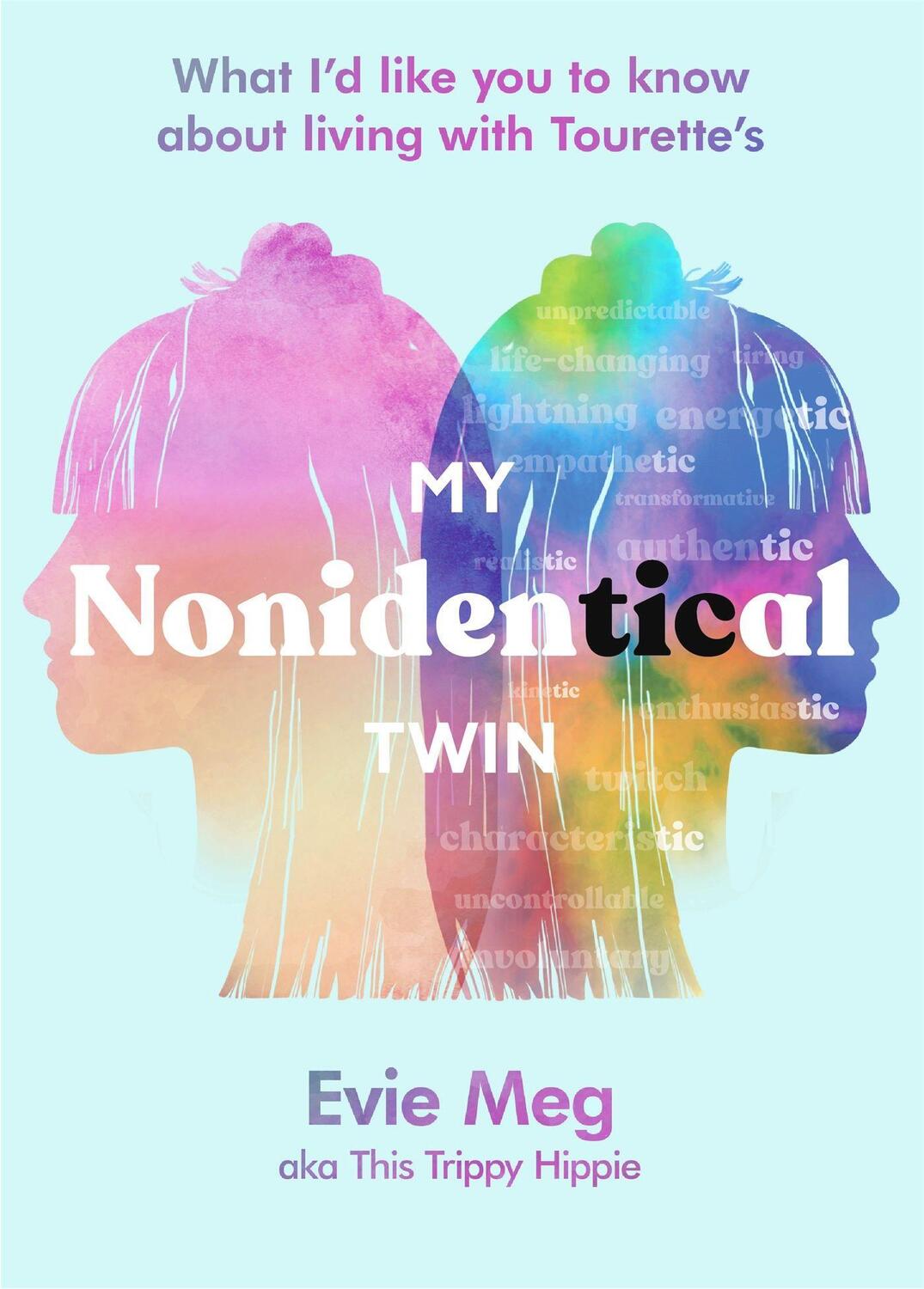 Cover: 9780751584066 | My Nonidentical Twin | Evie Meg (u. a.) | Buch | Gebunden | Englisch
