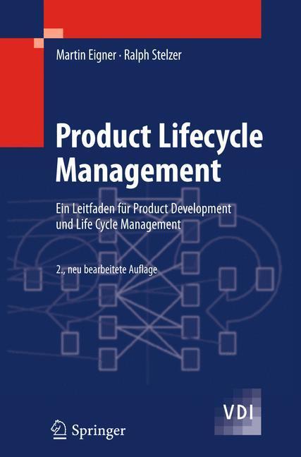 Cover: 9783642325755 | Product Lifecycle Management | Martin Eigner (u. a.) | Taschenbuch