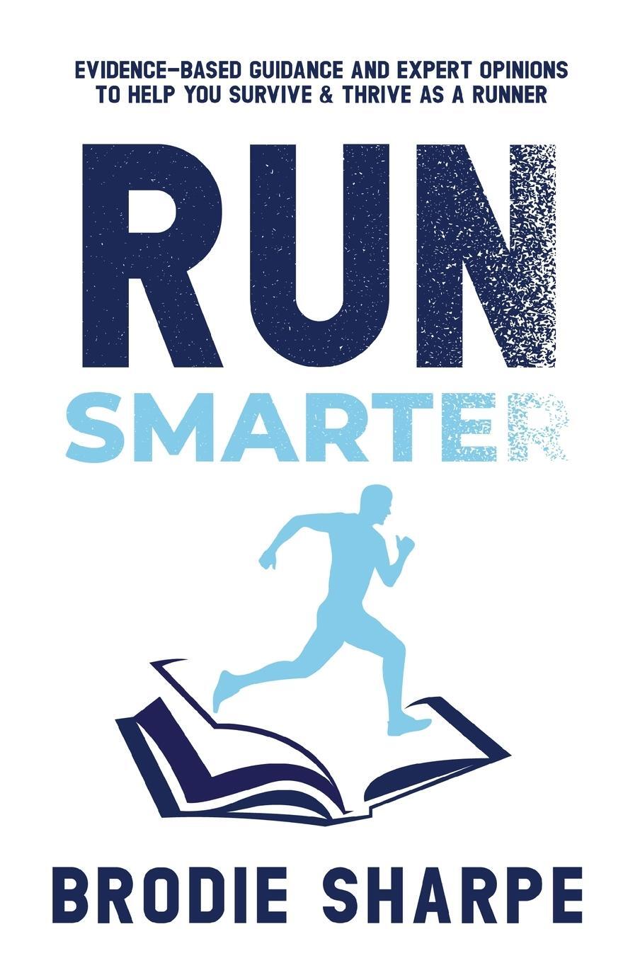 Cover: 9780645520705 | Run Smarter | Brodie Sharpe | Taschenbuch | Paperback | Englisch