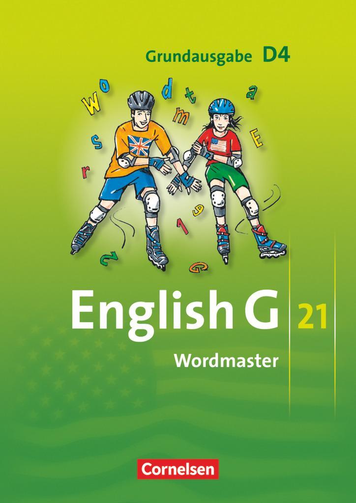 Cover: 9783060320462 | English G 21. Grundausgabe D 4. Wordmaster | Wolfgang Neudecker | 2009