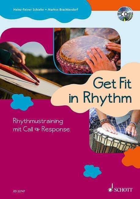 Cover: 9783795711993 | Get Fit in Rhythm | Rhythmustraining mit Call &amp; Response, Mi 2 CDs