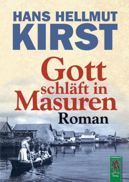 Cover: 9783938176122 | Gott schläft in Masuren | Roman | Hans Hellmut Kirst | Buch | Deutsch