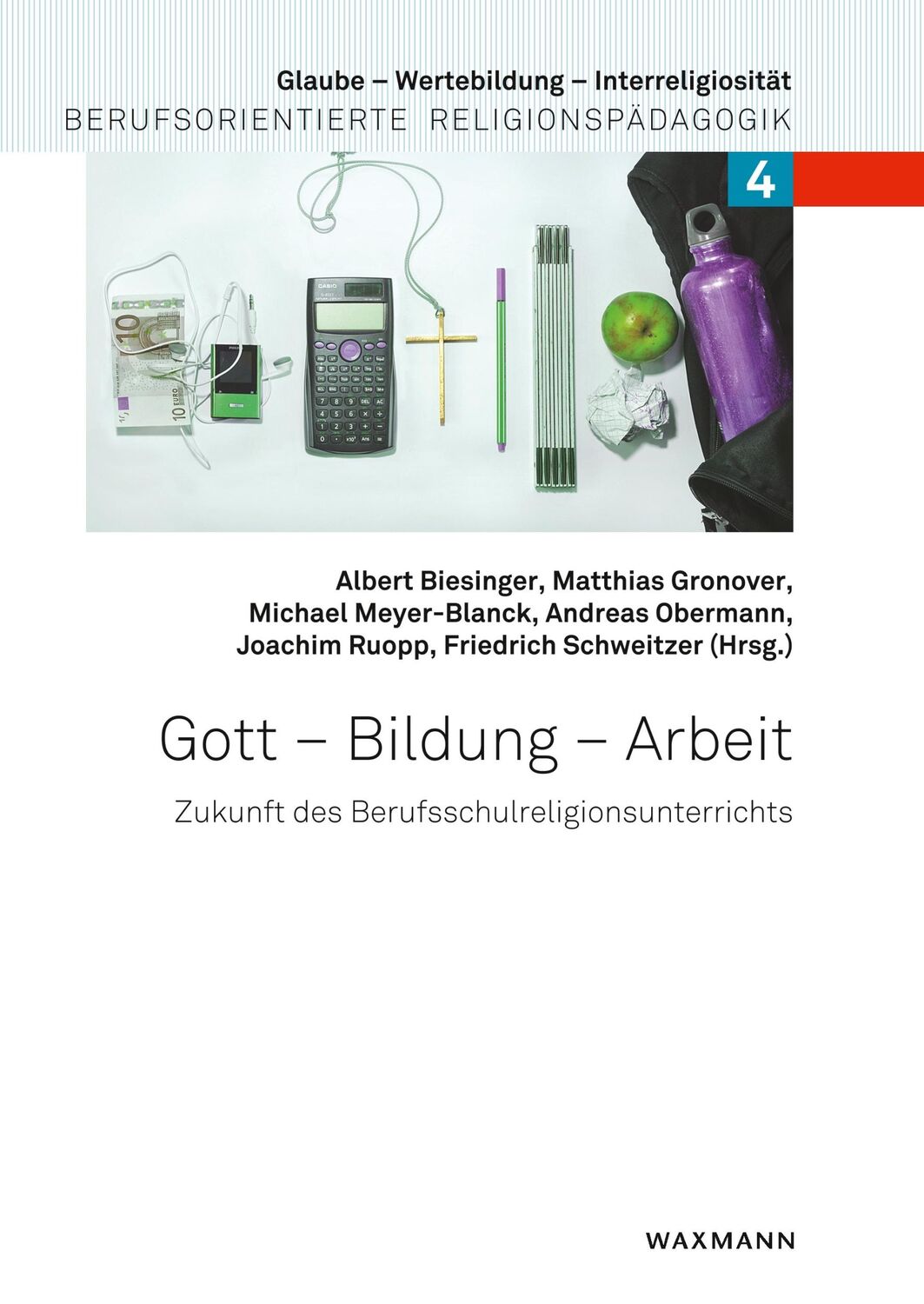 Cover: 9783830929789 | Gott - Bildung - Arbeit | Zukunft des Berufsschulreligionsunterrichts