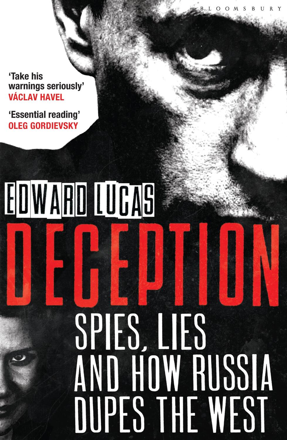 Cover: 9781408831038 | Deception | Spies, Lies and How Russia Dupes the West | Edward Lucas