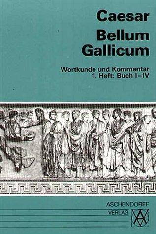 Cover: 9783402020197 | Bellum Gallicum. Wortkunde und Kommentar. Heft 1, Buch I - IV | Caesar