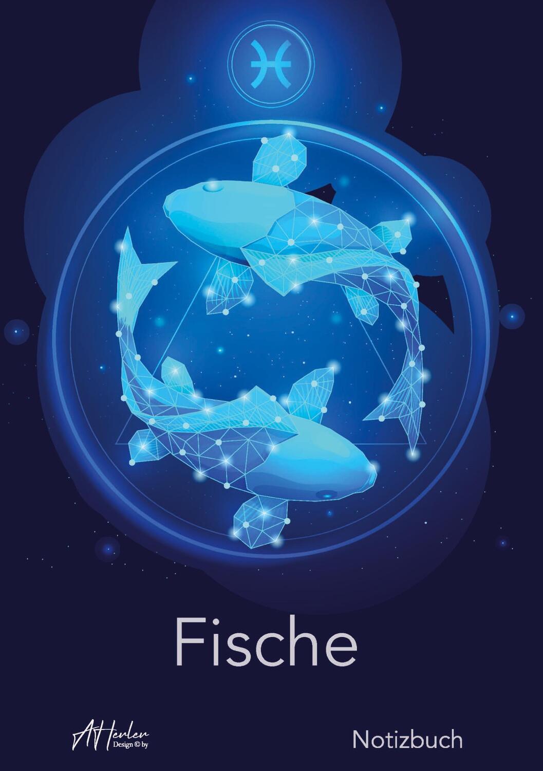 Cover: 9783347626683 | Sternzeichen Fische Notizbuch Designed by Alfred Herler | Herler Books