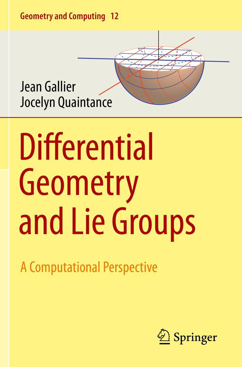 Cover: 9783030460426 | Differential Geometry and Lie Groups | A Computational Perspective