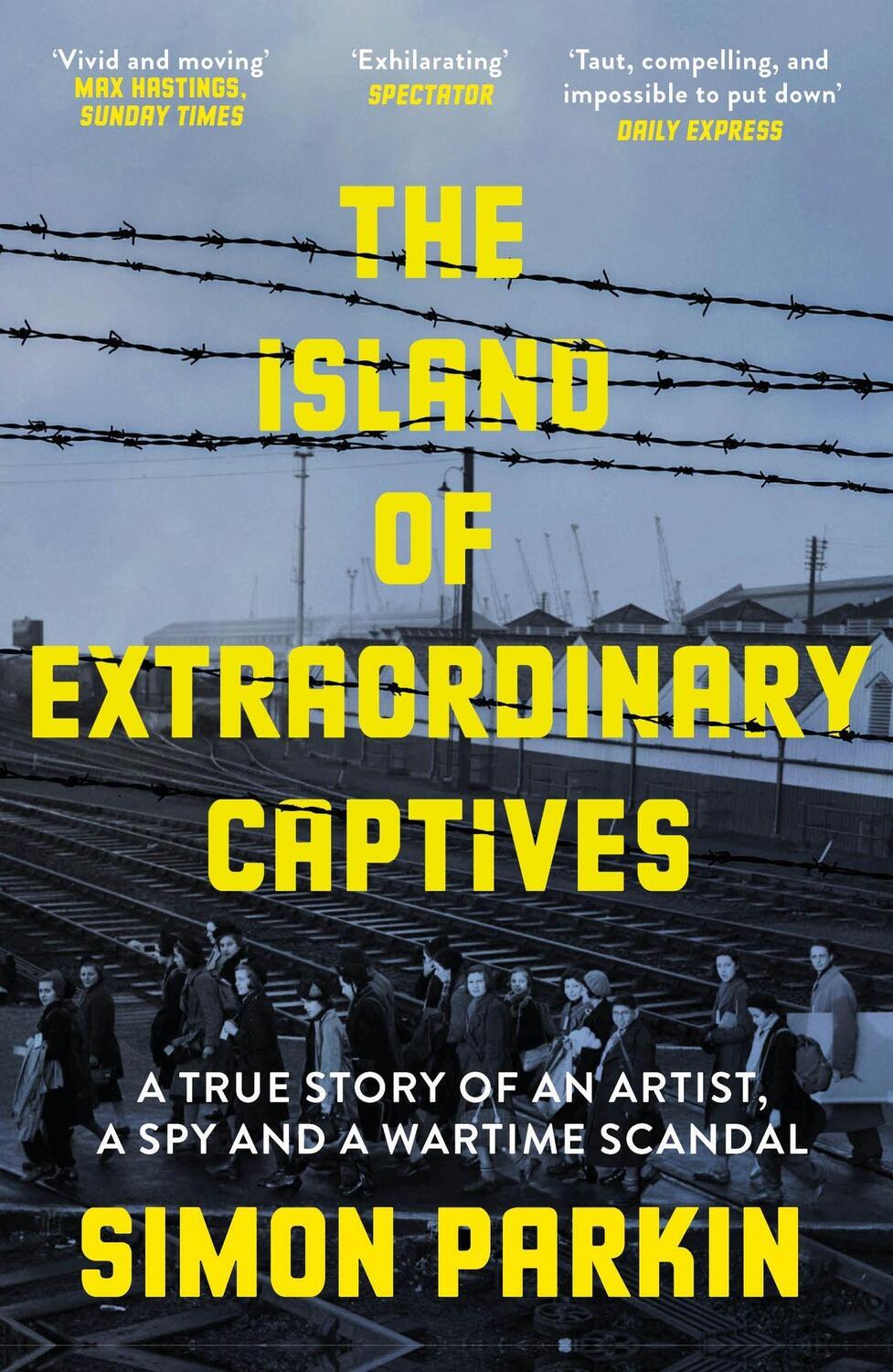Cover: 9781529347234 | The Island of Extraordinary Captives | Simon Parkin | Taschenbuch