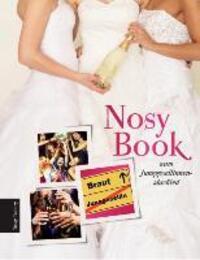 Cover: 9783732286669 | Nosy Book zum Junggesellinnenabschied | Taschenbuch | Books on Demand