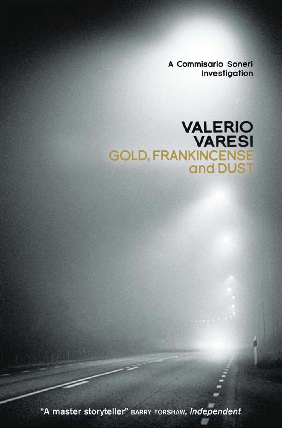 Cover: 9781906694388 | Gold, Frankincense and Dust | A Commissario Soneri Investigation