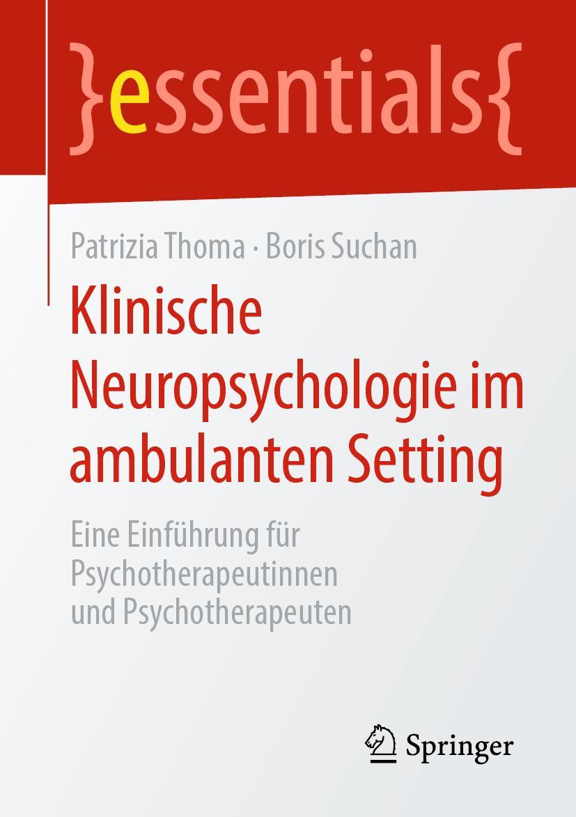 Cover: 9783658298845 | Klinische Neuropsychologie im ambulanten Setting | Suchan (u. a.)