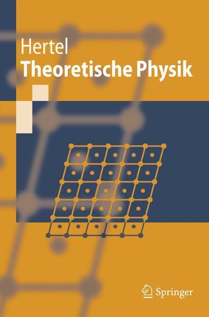 Cover: 9783540366447 | Theoretische Physik | Peter Hertel | Taschenbuch | Springer