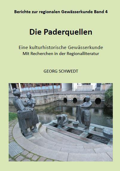 Cover: 9783949979279 | Die Paderquellen | Georg Schwedt | Buch | Deutsch | 2023 | Kid Verlag