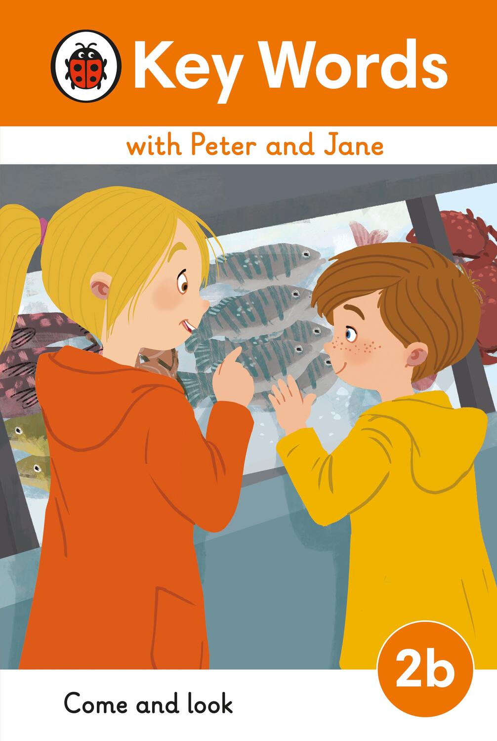 Cover: 9780241510773 | Key Words with Peter and Jane Level 2b - Come and Look | Buch | 2023