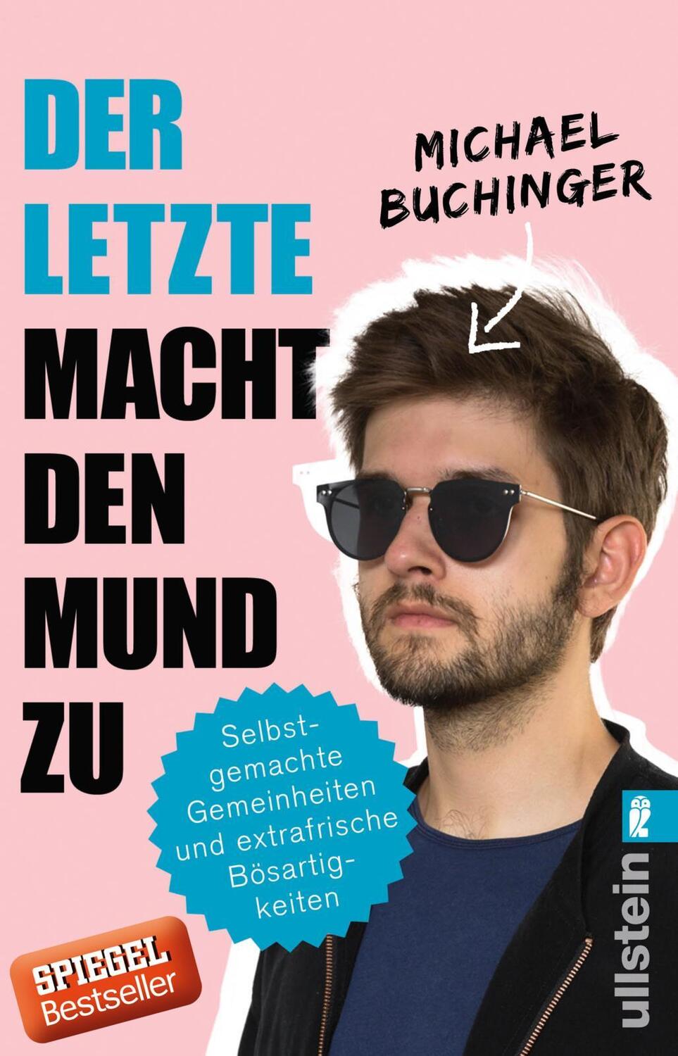 Cover: 9783548376783 | Der Letzte macht den Mund zu | Michael Buchinger | Taschenbuch | 2017
