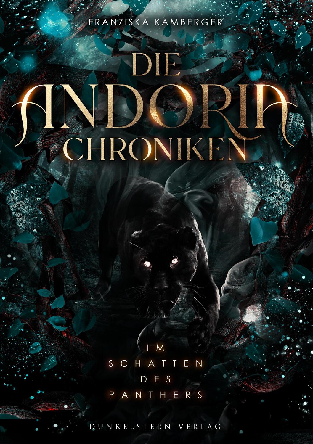 Cover: 9783910615052 | Die Andoria Chroniken - Im Schatten des Panther | Franziska Kamberger