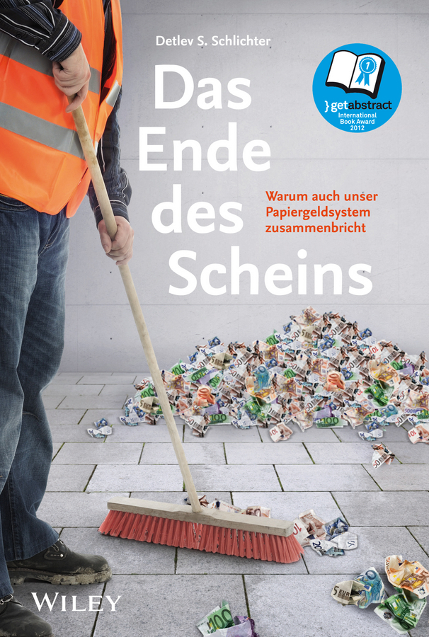 Cover: 9783527507313 | Das Ende des Scheins | Detlev S. Schlichter | Buch | 360 S. | Deutsch