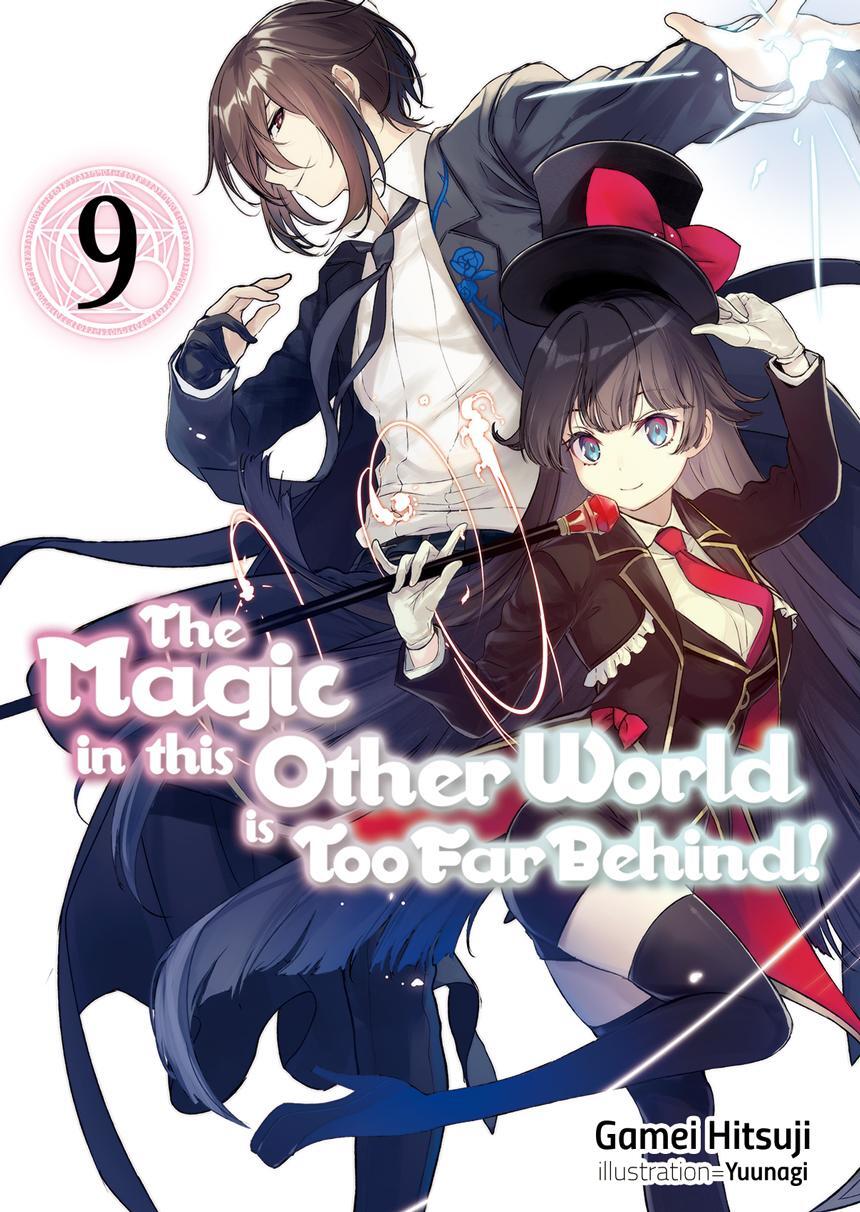 Cover: 9781718354081 | The Magic in this Other World is Too Far Behind! Volume 9 | Hitsuji
