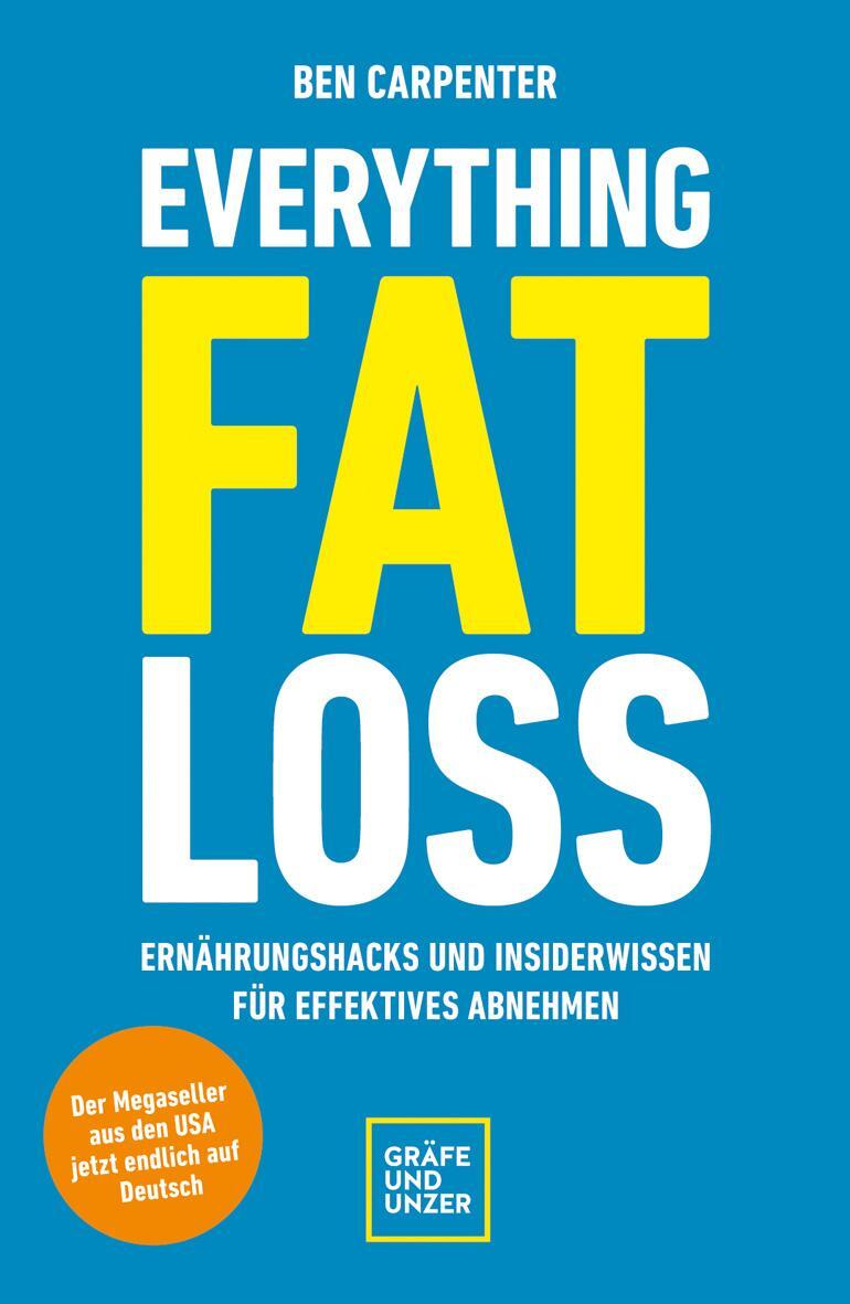Cover: 9783833891922 | Everything Fat Loss | Ben Carpenter | Taschenbuch | 464 S. | Deutsch