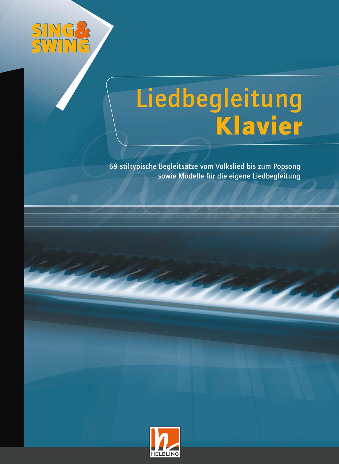 Cover: 9783862270057 | Sing & Swing - Liedbegleitung Klavier, Band 1 | Stefan Bauer (u. a.)