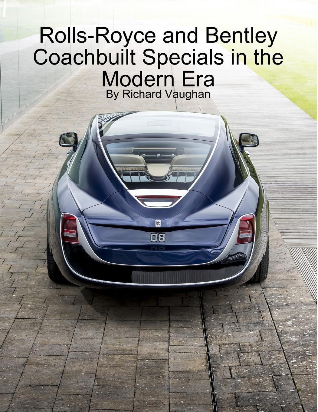 Cover: 9781365782206 | Rolls-Royce and Bentley Coachbuilt Specials in the Modern Era | Buch