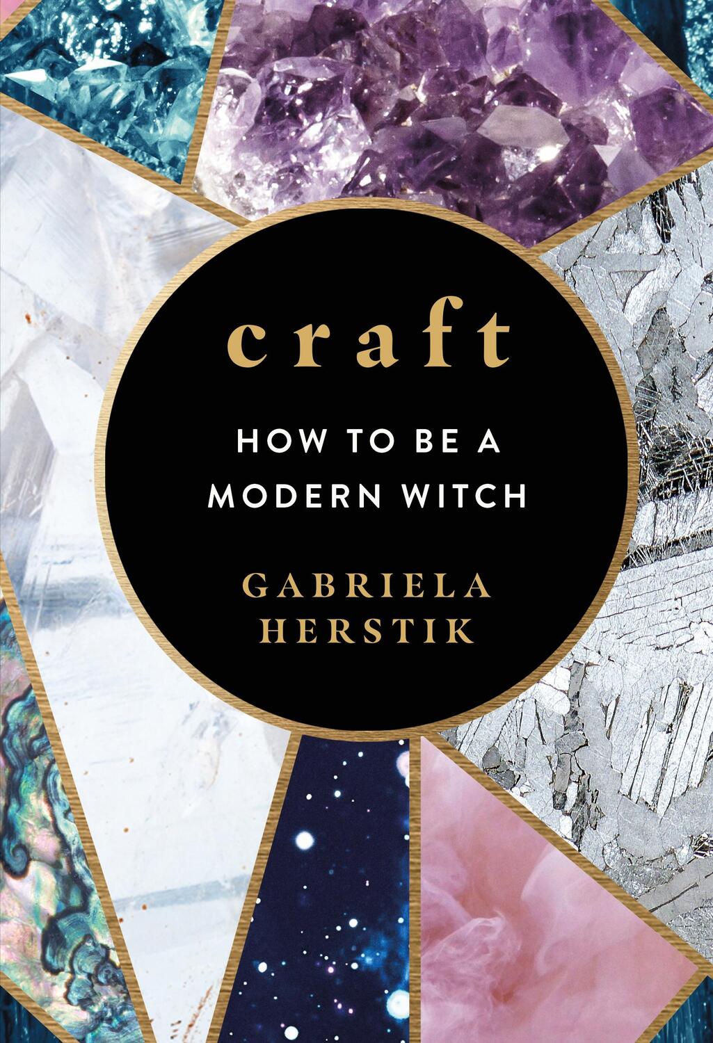 Cover: 9781785037559 | Craft | How to Be a Modern Witch | Gabriela Herstik | Buch | Englisch