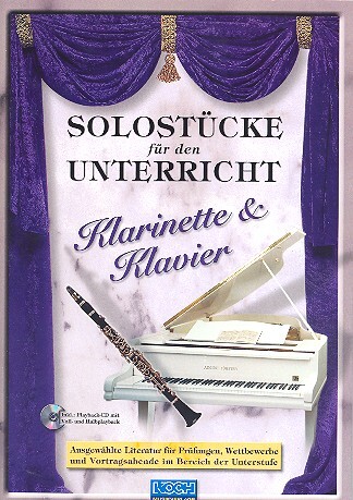 Cover: 9790501611751 | Solostücke für den Unterricht (+CD) für Klarinette und Klavier