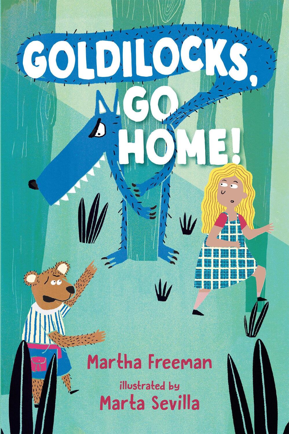 Cover: 9780823445387 | Goldilocks, Go Home! | Martha Freeman | Taschenbuch | Englisch | 2020