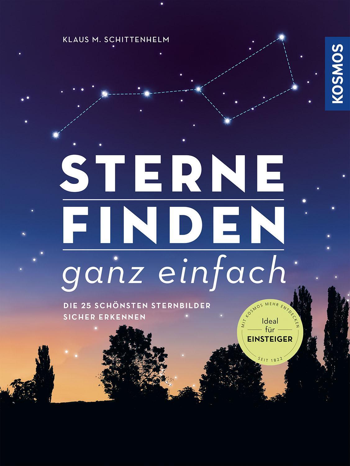 Cover: 9783440171998 | Sterne finden ganz einfach | Klaus M. Schittenhelm | Buch | Deutsch