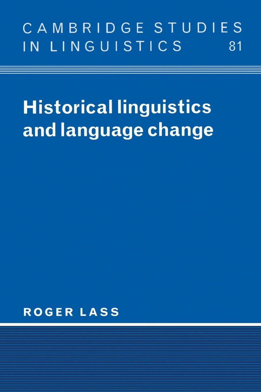 Cover: 9780521459242 | Historical Linguistics and Language Change | Roger Lass | Taschenbuch
