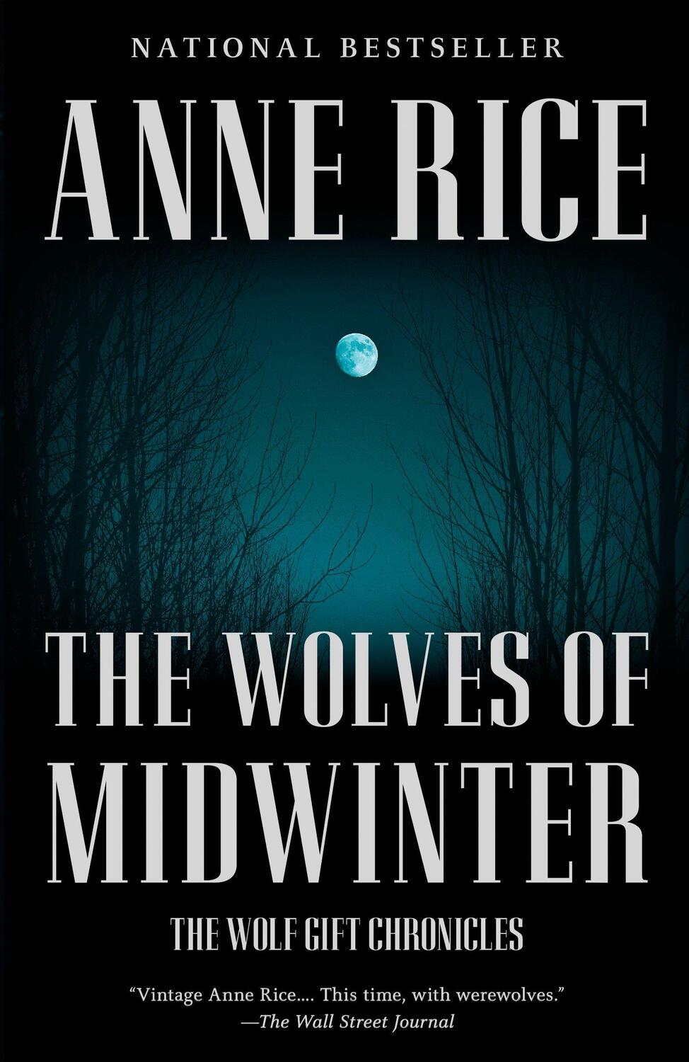 Cover: 9780345805546 | The Wolves of Midwinter | The Wolf Gift Chronicles (2) | Anne Rice