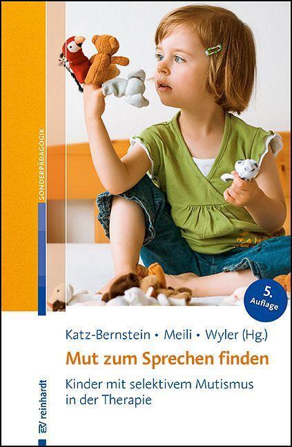 Cover: 9783497032556 | Mut zum Sprechen finden | Nitza Katz-Bernstein (u. a.) | Taschenbuch