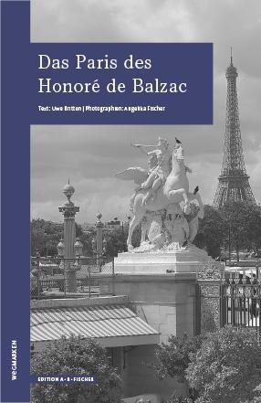 Cover: 9783948114022 | Das Paris des Honoré de Balzac | wegmarken | Uwe Britten | Taschenbuch