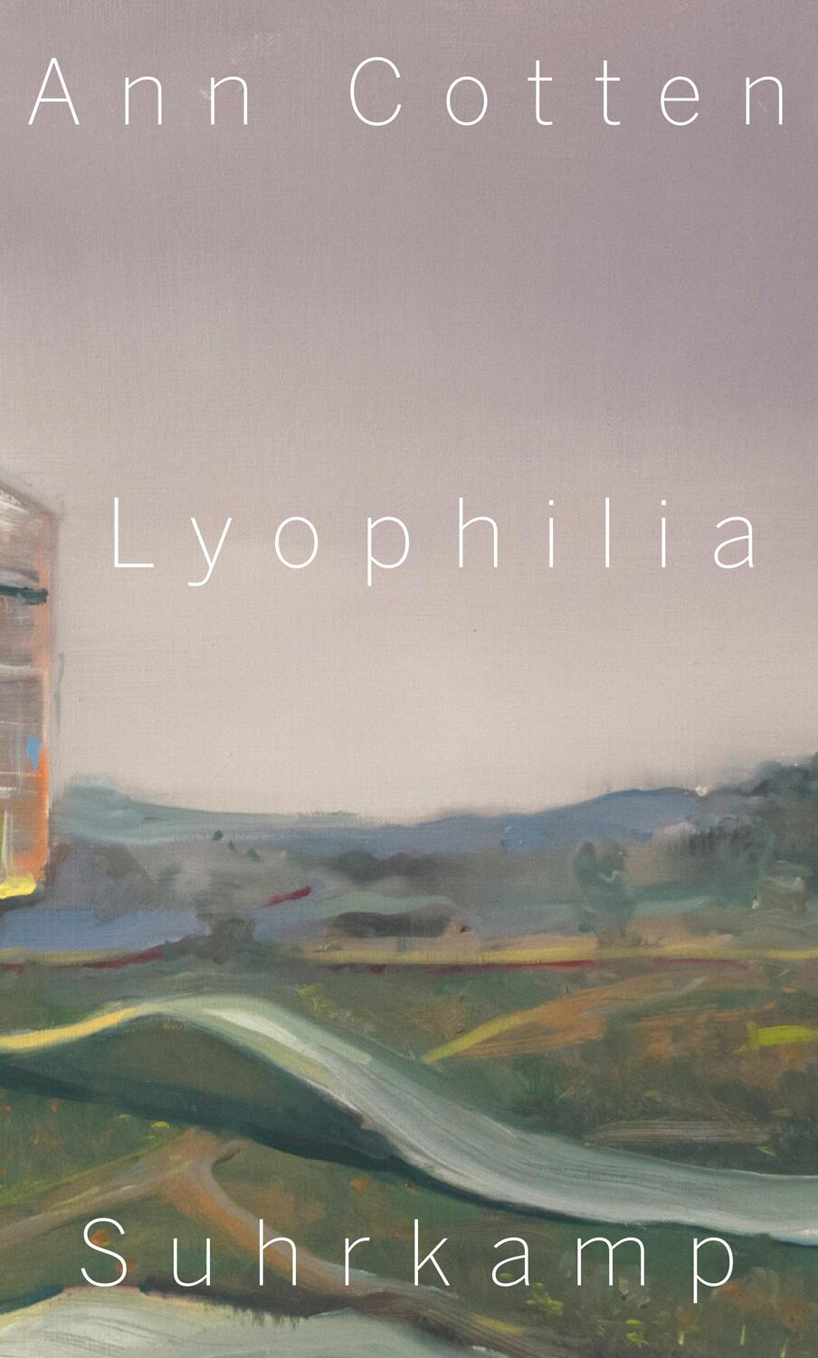 Cover: 9783518428696 | Lyophilia | Ann Cotten | Buch | Deutsch | 2019 | Suhrkamp