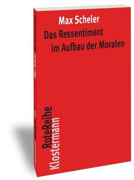 Cover: 9783465043041 | Das Ressentiment im Aufbau der Moralen | Max Scheler | Taschenbuch