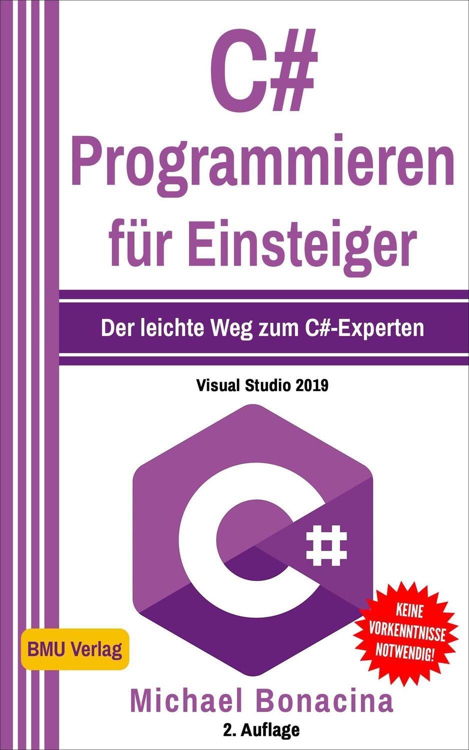 Cover: 9783966450294 | C# Programmieren für Einsteiger | Der leichte Weg zum C#-Experten!