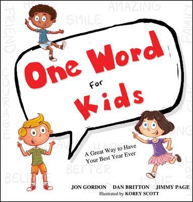 Cover: 9781119430315 | One Word for Kids | A Great Way to Have Your Best Year Ever | Buch