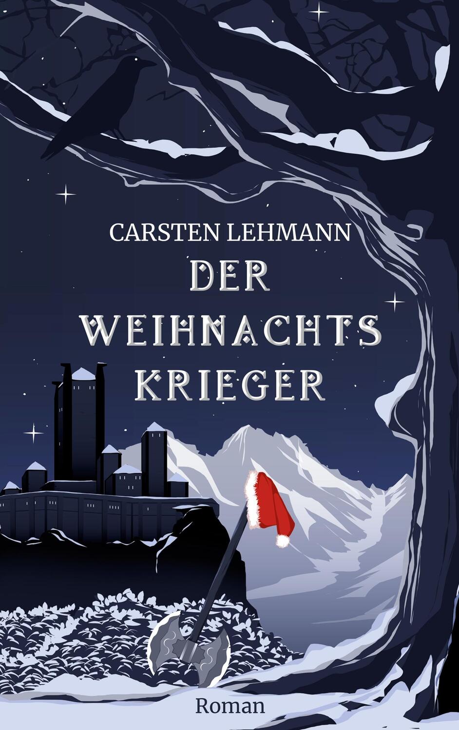 Cover: 9783756837175 | Der Weihnachtskrieger | Carsten Lehmann | Taschenbuch | Paperback