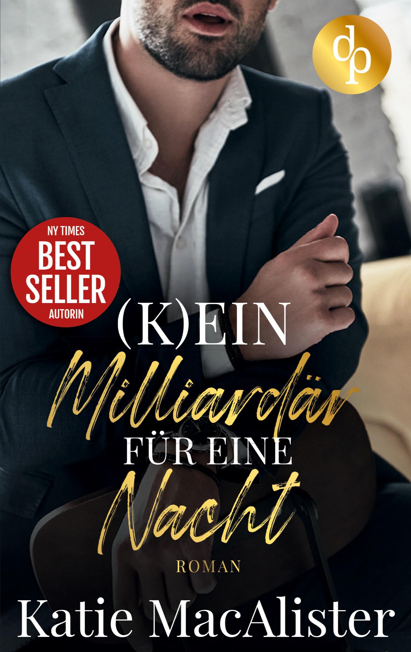 Cover: 9783960878568 | (K)ein Milliardär für eine Nacht | Katie MacAlister | Taschenbuch