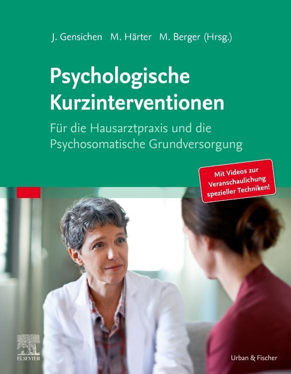 Cover: 9783437152702 | Psychologische Kurzinterventionen | Martin Härter | Taschenbuch | 2023