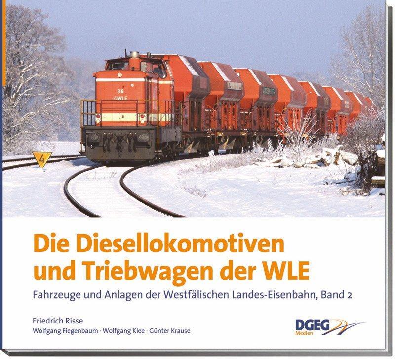 Cover: 9783937189338 | Diesellokomotiven und Triebwagen nder WLE | Friedrich Risse | Buch
