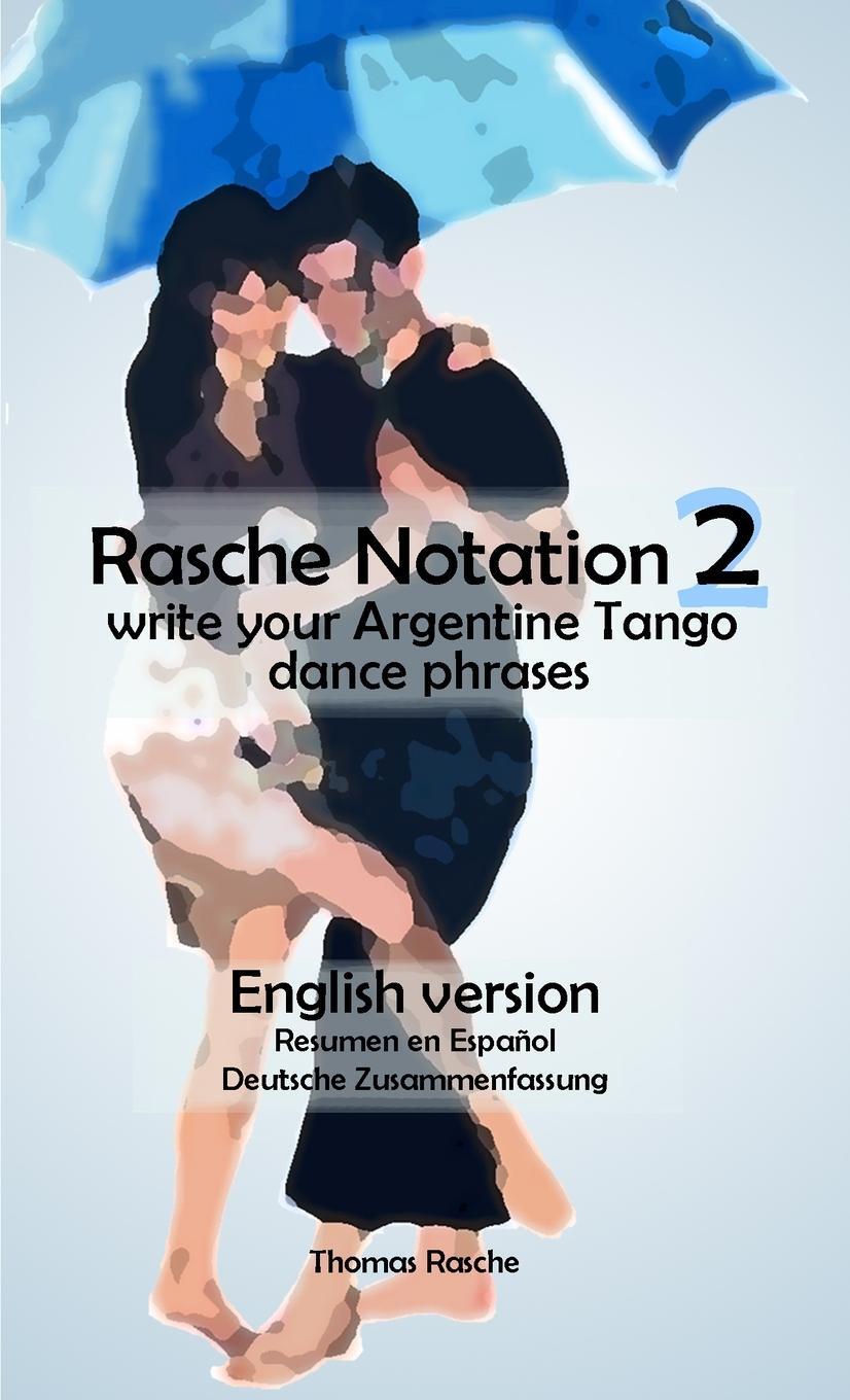Cover: 9781446142509 | Rasche Notation 2 | Thomas Rasche | Taschenbuch | Paperback | Englisch