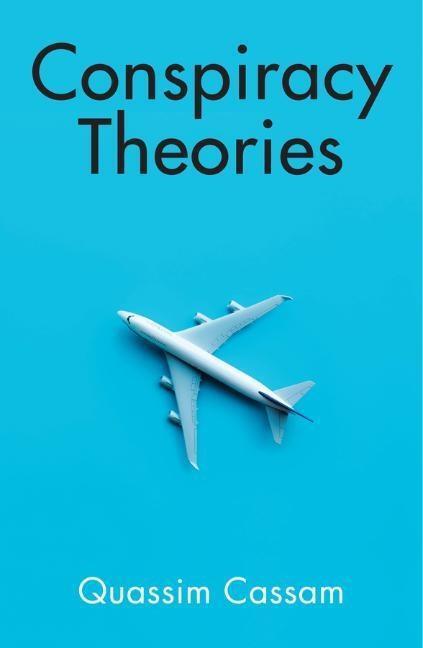 Cover: 9781509535835 | Conspiracy Theories | Quassim Cassam | Taschenbuch | THINK | 140 S.