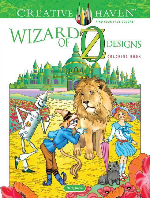 Cover: 9780486821672 | Creative Haven Wizard of Oz Designs Coloring Book | Marty Noble | Buch