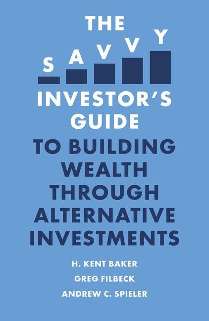 Cover: 9781801171380 | The Savvy Investor's Guide to Building Wealth Through Alternative...